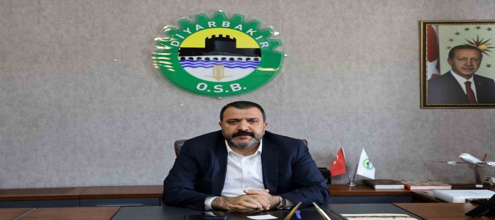 Diyarbakır OSB Yönetim Kurulu Başkanı Fidan: 