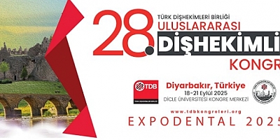 Diyarbakır, 28. Uluslararası Diş Hekimliği Kongresi’ne Ev Sahipliği Yapacak